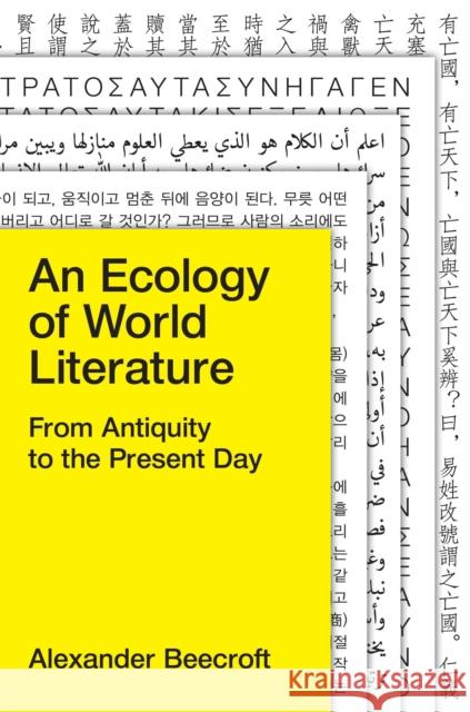 An Ecology of World Literature: From Antiquity to the Present Day