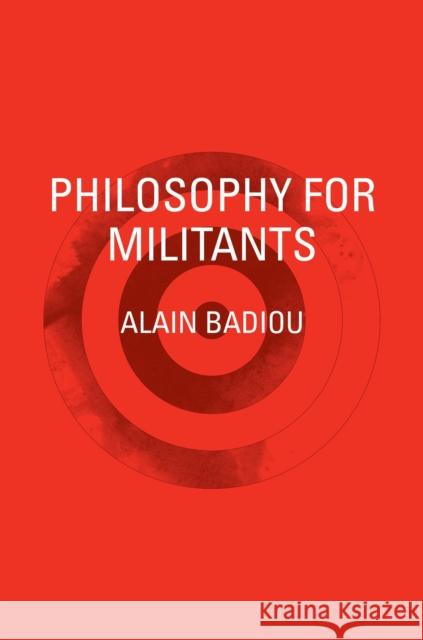 Philosophy for Militants