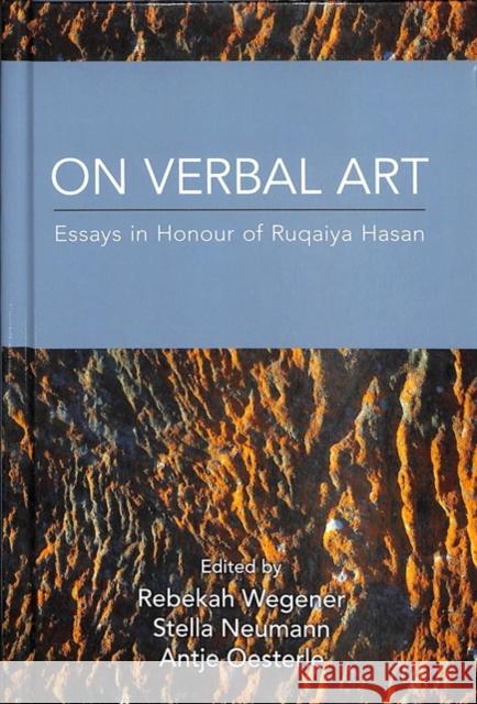 On Verbal Art: Essays in Honour of Ruqaiya Hasan