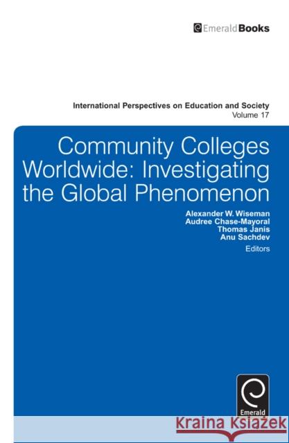 Community Colleges Worldwide: Investigating the Global Phenomenon