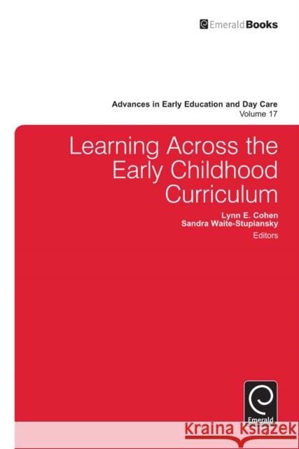 Learning Across the Early Childhood Curriculum