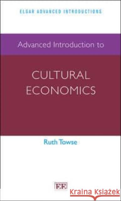 Advanced Introduction to Cultural Economics