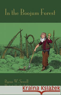 In the Boojum Forest: A Portmanteau Inspired by Lewis Carroll's the Hunting of the Snark