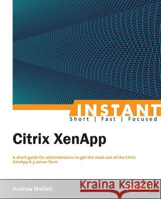 Instant Citrix XenApp 6.5