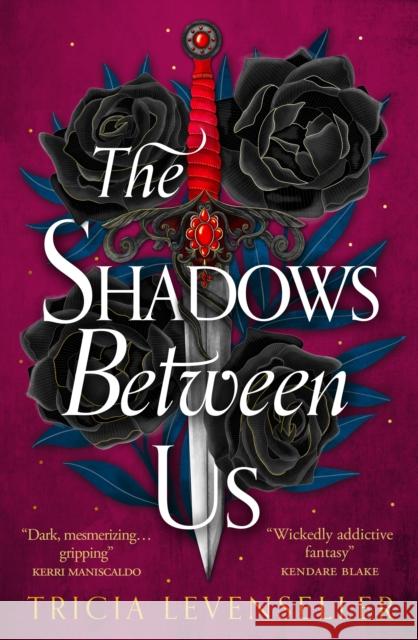 The Shadows Between Us