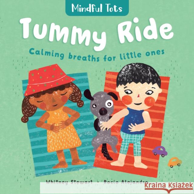 Mindful Tots: Tummy Ride