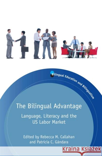 The Bilingual Advantage: Language, Literacy and the Us Labor Market