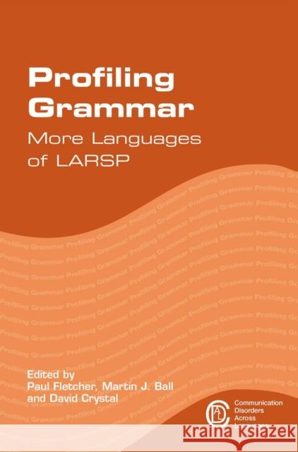 Profiling Grammar: More Languages of Larsp