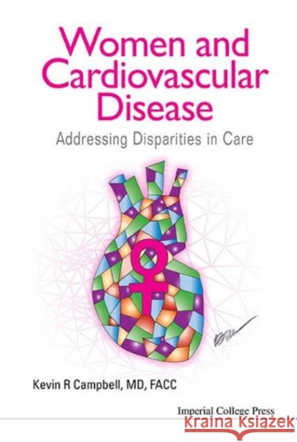 Women and Cardiovascular Disease: Addressing Disparities in Care