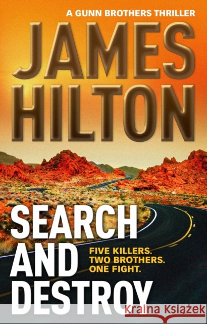 Search and Destroy : A Gunn Brothers Thriller