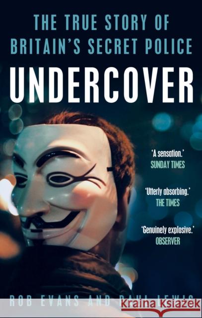 Undercover: The True Story of Britain's Secret Police