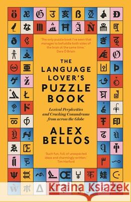 The Language Lover’s Puzzle Book: Lexical perplexities and cracking conundrums from across the globe
