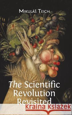 The Scientific Revolution Revisited
