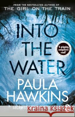 Into the Water: The Sunday Times Bestseller