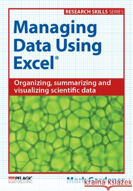 Managing Data Using Excel