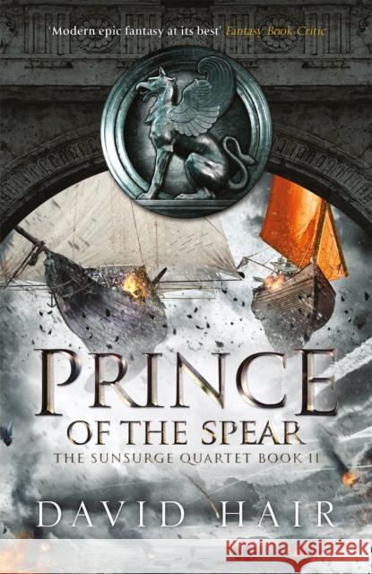 Prince of the Spear: The Sunsurge Quartet Book 2