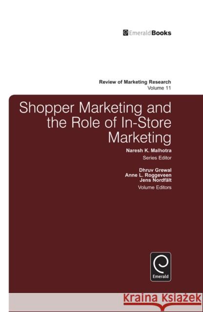 Shopper Marketing and the Role of In-Store Marketing