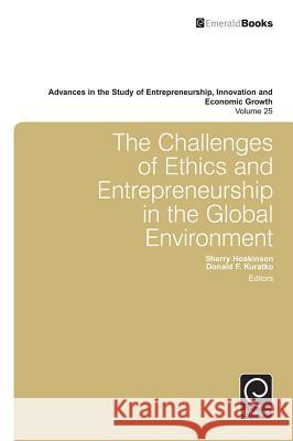 The Challenges of Ethics and Entrepreneurship in the Global Environment