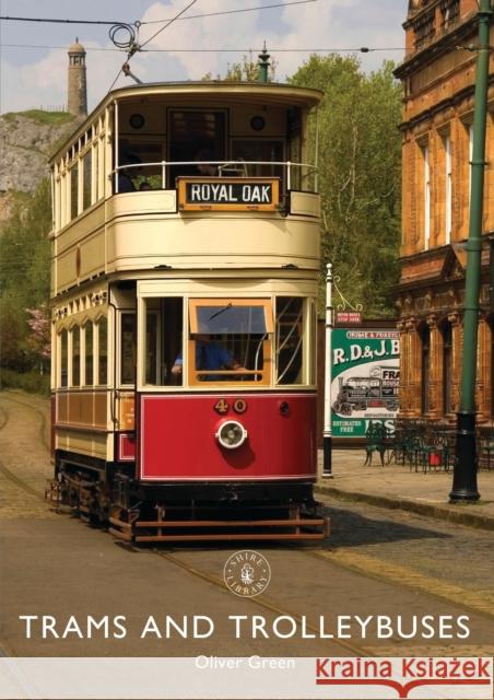 Trams and Trolleybuses