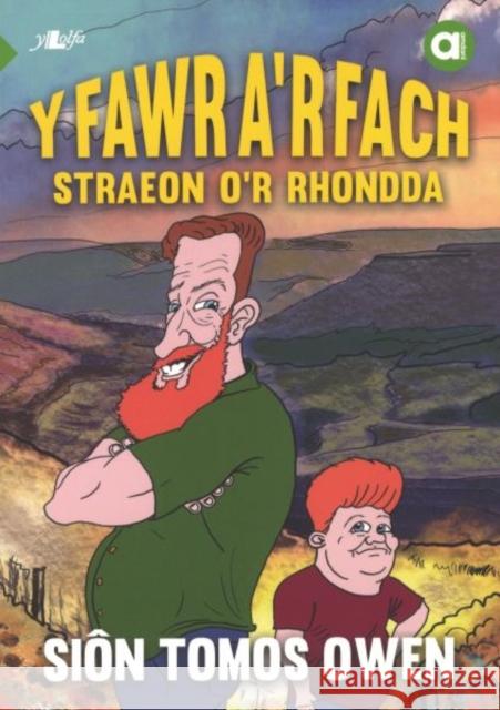 Cyfres Amdani: Y Fawr a'r Fach - Straeon o'r Rhondda