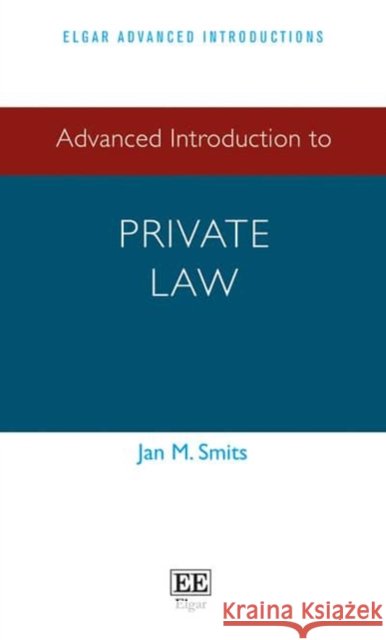 Advanced Introduction to Private Law