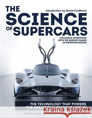 The Science of Supercars: The technology that powers the greatest cars in the world