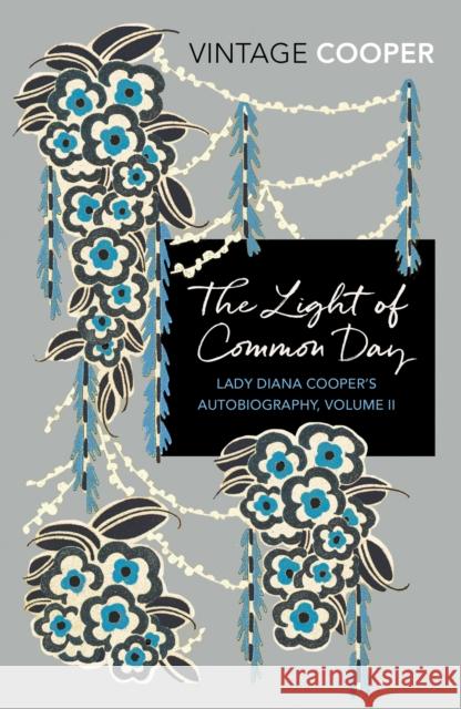 The Light of Common Day