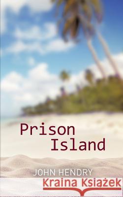 Prison Island