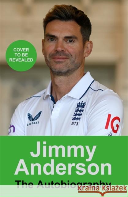 Jimmy Anderson: Finding the Edge: The Autobiography