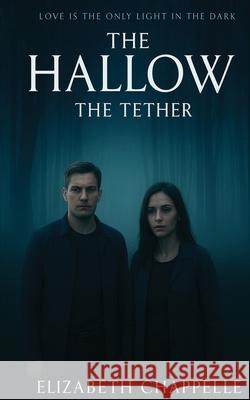 The Hallow - The Tether