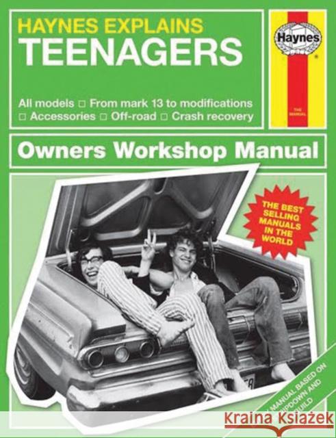 Teenagers: Haynes Explains