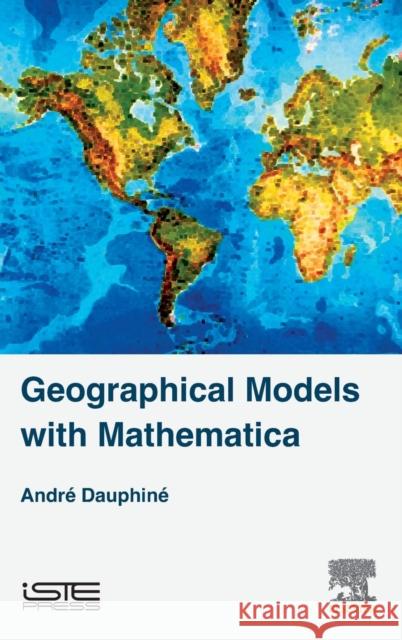 Geographical Models with Mathematica