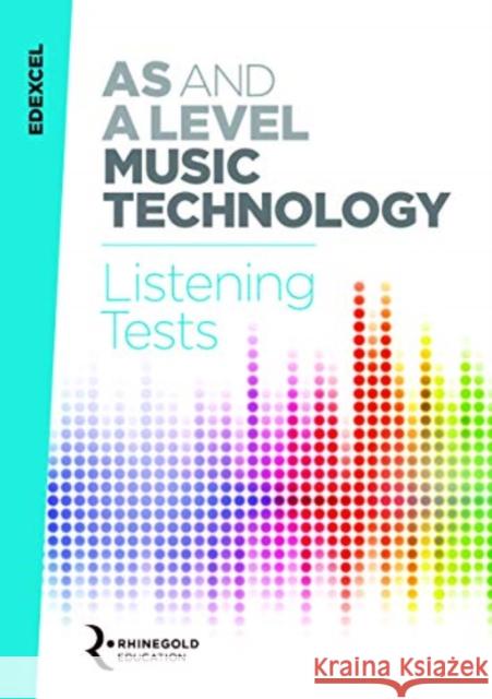 Edexcel AS and A Level Music Technology Listening Tests