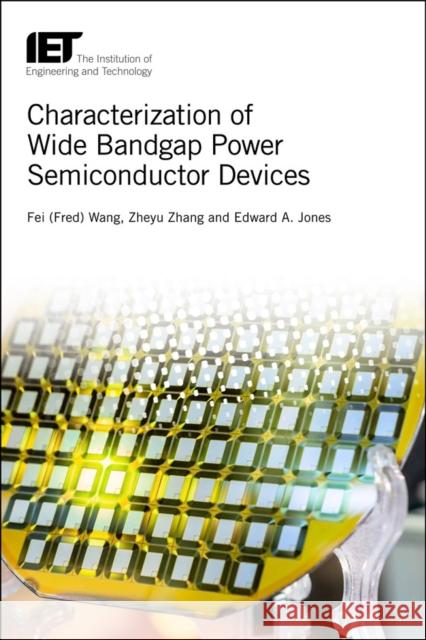 Characterization of Wide Bandgap Power Semiconductor Devices