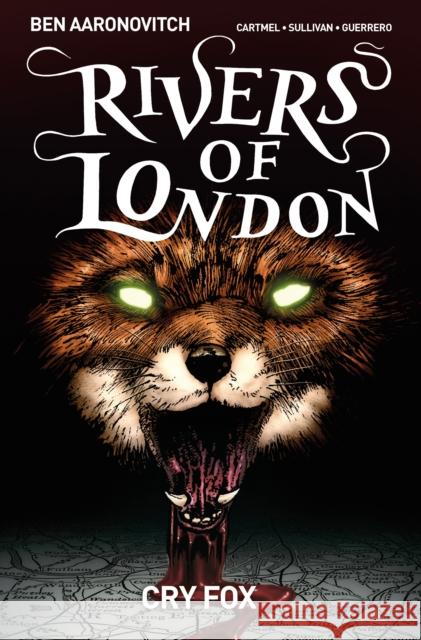 Rivers of London Volume 5: Cry Fox