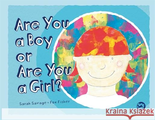 Are You a Boy or Are You a Girl?