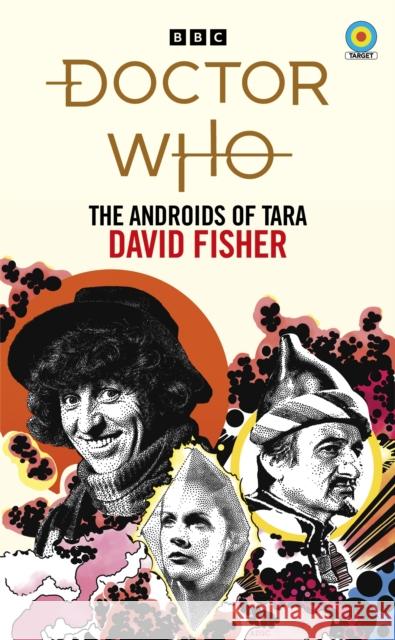 Doctor Who: The Androids of Tara (Target Collection)