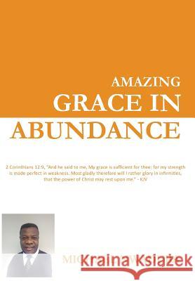 Amazing Grace in Abundance