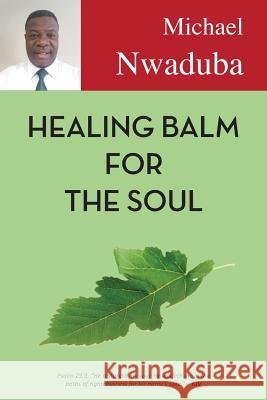Healing Balm for the Soul
