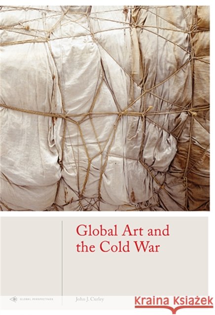 Global Art and the Cold War