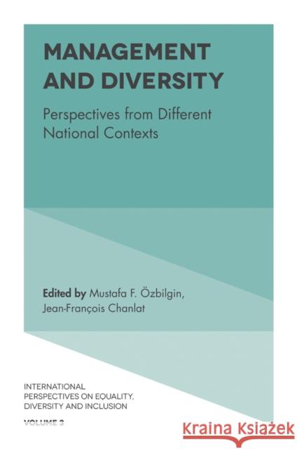 Management and Diversity: Perspectives from Different National Contexts