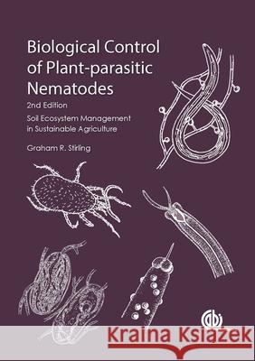 Biological Control of Plant-Parasitic Nematodes: Soil Ecosystem Management in Sustainable Agriculture