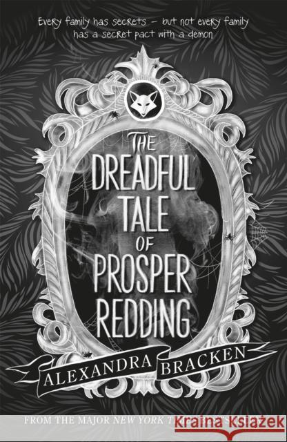 Prosper Redding: The Dreadful Tale of Prosper Redding: Book 1