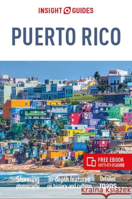 Insight Guides Puerto Rico: Travel Guide with eBook