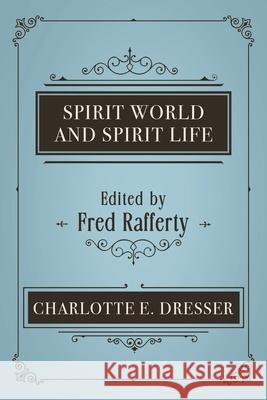 Spirit World and Spirit Life