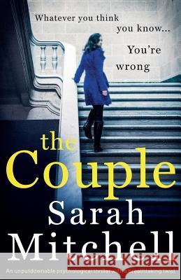 The Couple: An unputdownable psychological thriller with a breathtaking twist