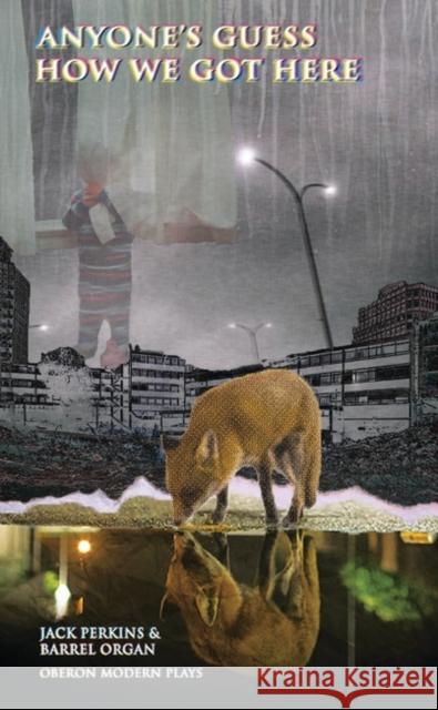 Anyone's Guess How We Got Here