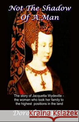 Not The Shadow Of A Man