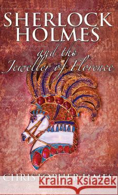 Sherlock Holmes and the Jeweller of Florence