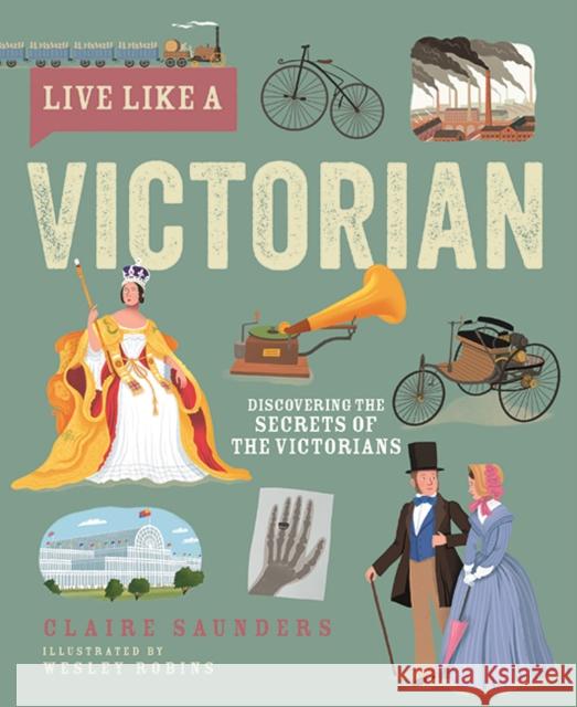 Live Like A Victorian